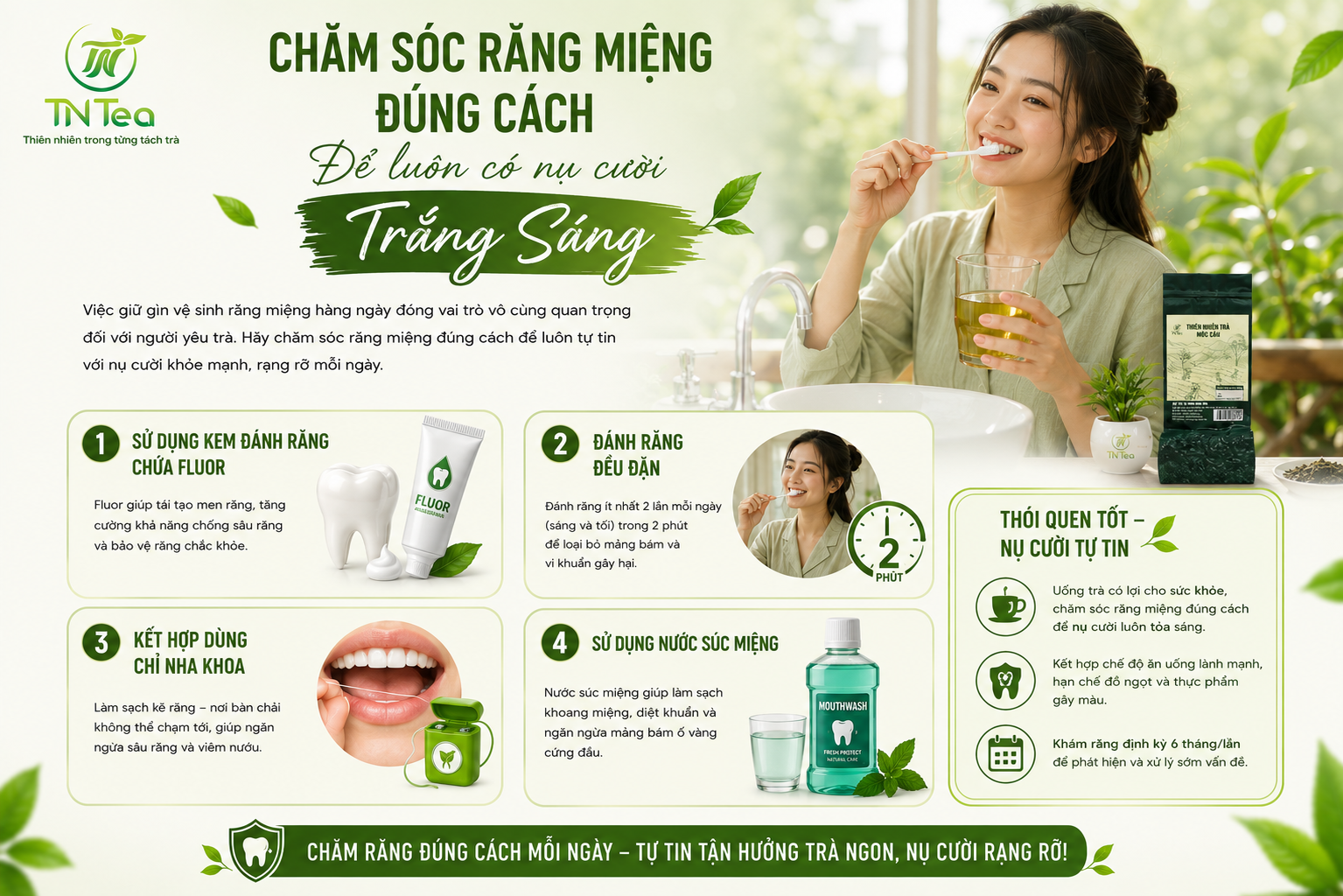 Chăm sóc răng miệng sạch sẽ sau khi uống chè giúp loại bỏ nỗi lo uống trà có bị vàng răng không.