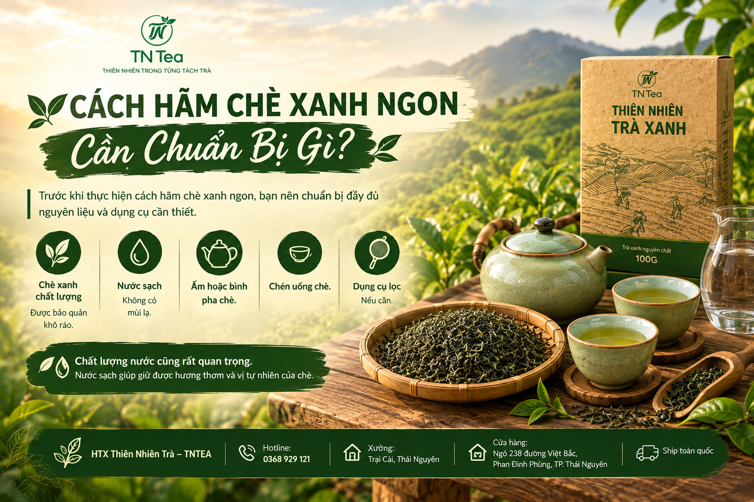 Cách Hãm Chè Xanh Ngon Cần Chuẩn Bị Gì?